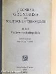 Grundriß zum Studium der politischen Oekonomie II.