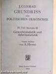 Grundriß zum Studium der politischen Oekonomie IV. - Statistik III. 