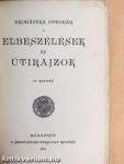 Elbeszélések és útirajzok