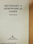 Dictionary of Astronomical Names