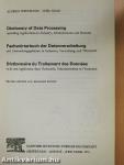 Dictionary of Data Processing/Fachwörterbuch der Datenverarbeitung/Dictionnaire du Traitement des Données
