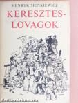 Kereszteslovagok 1-2.