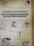 Petit dictionnaire thématique des locutions francaises
