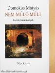 Nem-múló múlt