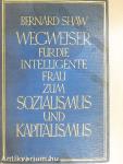 Wegweiser für die intelligente Frau zum Sozialismus und Kapitalismus
