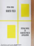 Sigmund Freud/Stefan Zweig és Sigmund Freud levelezése