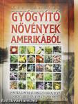 Gyógyító növények Amerikából
