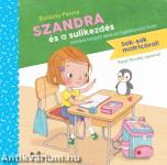 Szandra és a sulikezdés