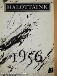 Halottaink 1956 I.