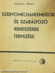 Szervomechanizmusok és szabályozó rendszerek tervezése