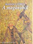 A magányból