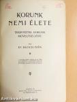 Korunk nemi élete