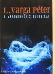 A metamorfózis retorikái