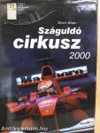Száguldó cirkusz 2000