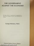 The Government Against the Economy
