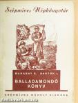Balladamondó könyv