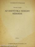 Az esztétika néhány kérdése