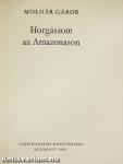 Horgászom az Amazonason