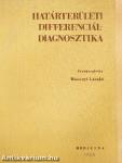 Határterületi differenciál-diagnosztika