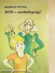 SOS - szobafogság!