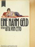 Eine Nahm Geld