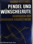 Pendel und Wünschelrute