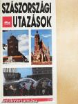 Szászországi utazások
