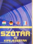 Magyar-német-angol-francia szótár és kifejezéstár
