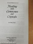 Healing with Gemstones and Crystals