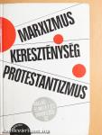 Marxizmus-kereszténység-protestantizmus