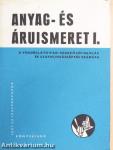 Anyag- és áruismeret I.