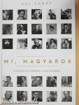 Mi, magyarok