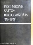 Pest megye sajtóbibliográfiája 1794-1975