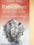 Rinocérosz üzletkötés