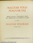 Magyar föld, magyar faj II.