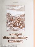 A magyar történettudomány kézikönyve