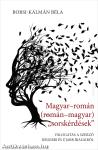 Magyar-román (román-magyar) "sorskérdések"
