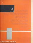 A magyar és a nemzetközi munkásmozgalom története 1848-1945