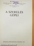 A szerelés gépei