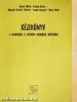 Kézikönyv a matematika 3. osztályos anyagának tanításához
