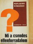 Mi a csendes ellenforradalom?