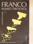 Franco bomló öröksége