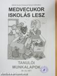 Medvecukor iskolás lesz - Tanulói munkalapok 30-34. hét