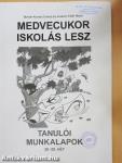 Medvecukor iskolás lesz - Tanulói munkalapok 20-29. hét