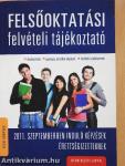 Felsőoktatási felvételi tájékoztató 2011