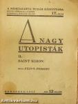A nagy utopisták II.