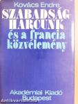 Szabadságharcunk és a francia közvélemény