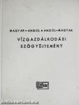 Magyar-angol/angol-magyar vízgazdálkodási szógyűjtemény