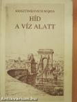 Híd a víz alatt