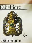 Fabeltiere und Dämonen